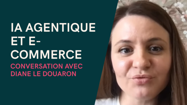 Ia agentique et e-commerce : l'importance du GEO